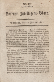 Posener Intelligenz-Blatt. 1821, Nro. 15 (21 Februar)