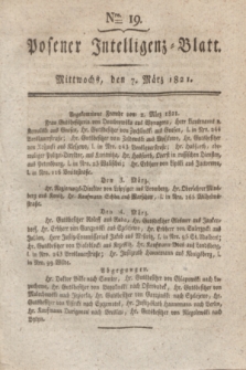 Posener Intelligenz-Blatt. 1821, Nro. 19 (7 März) + dod.