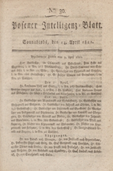 Posener Intelligenz-Blatt. 1821, Nro. 30 (14 April)