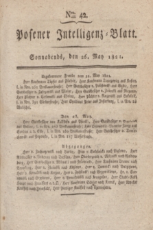 Posener Intelligenz-Blatt. 1821, Nro. 42 (26 Mai) + dod.