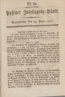 Posener Intelligenz-Blatt. 1821, Nro. 50 (23 Juni) + dod.