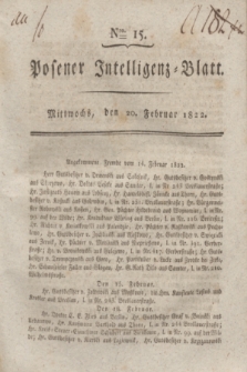 Posener Intelligenz-Blatt. 1822, Nro. 15 (20 Februar) + dod.