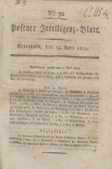 Posener Intelligenz-Blatt. 1822, Nro. 30 (13 April) + dod.