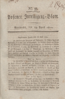 Posener Intelligenz-Blatt. 1822, Nro. 33 (24 April) + dod.