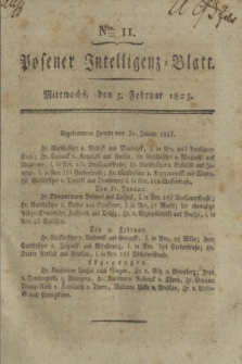Posener Intelligenz-Blatt. 1823, Nro. 11 (5 Februar) + dod.