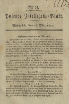 Posener Intelligenz-Blatt. 1823, Nro. 25 (26 März) + dod.