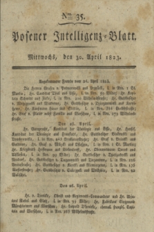 Posener Intelligenz-Blatt. 1823, Nro. 35 (30 April) + dod.