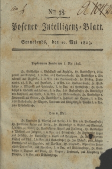 Posener Intelligenz-Blatt. 1823, Nro. 38 (10 Mai) + dod.