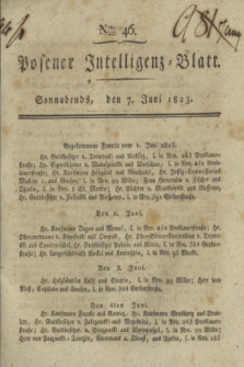Posener Intelligenz-Blatt. 1823, Nro. 46 (7 Juni) + dod.