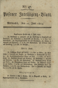 Posener Intelligenz-Blatt. 1823, Nro. 47 (11 Juni) + dod.