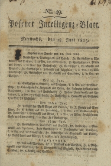Posener Intelligenz-Blatt. 1823, Nro. 49 (18 Juni) + dod.