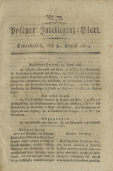 Posener Intelligenz-Blatt. 1823, Nro. 70 (30 August) + dod.