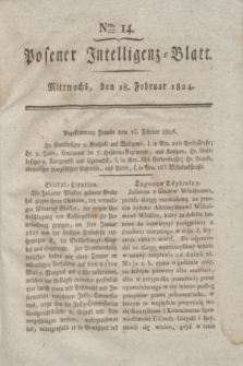 Posener Intelligenz-Blatt. 1824, Nro. 14 (18 Februar) + dod.