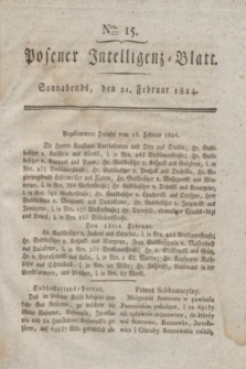 Posener Intelligenz-Blatt. 1824, Nro. 15 (21 Februar) + dod.