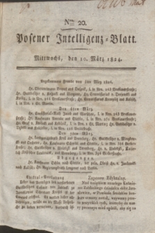 Posener Intelligenz-Blatt. 1824, Nro. 20 (10 März) + dod.