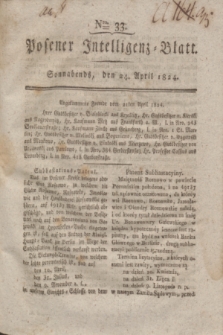 Posener Intelligenz-Blatt. 1824, Nro. 33 (24 April) + dod.