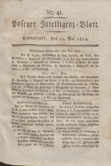 Posener Intelligenz-Blatt. 1824, Nro. 41 (22 Mai) + dod.