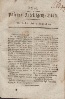 Posener Intelligenz-Blatt. 1824, Nro. 46 (9 Juni) + dod.