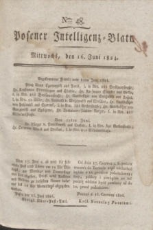 Posener Intelligenz-Blatt. 1824, Nro. 48 (16 Juni) + dod.