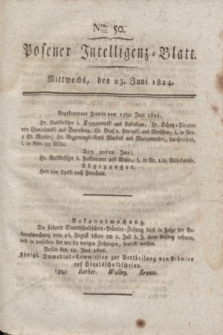 Posener Intelligenz-Blatt. 1824, Nro. 50 (23 Juni) + dod.