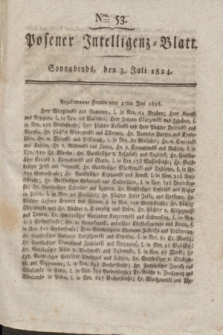 Posener Intelligenz-Blatt. 1824, Nro. 53 (3 Juli) + dod.