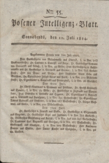 Posener Intelligenz-Blatt. 1824, Nro. 55 (10 Juli) + dod.