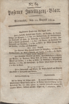Posener Intelligenz-Blatt. 1824, Nro. 64 (11 August) + dod.