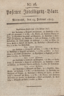 Posener Intelligenz-Blatt. 1825, Nro. 16 (23 Februar) + dod.
