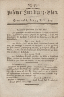 Posener Intelligenz-Blatt. 1825, Nro. 33 (23 April) + dod.