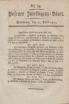 Posener Intelligenz-Blatt. 1825, Nro. 34 (27 April) + dod.