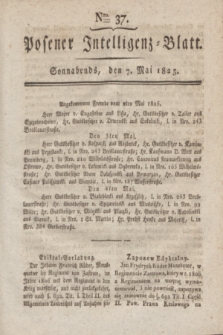 Posener Intelligenz-Blatt. 1825, Nro. 37 (7 Mai) + dod.