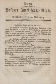 Posener Intelligenz-Blatt. 1825, Nro. 38 (11 Mai) + dod.