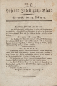 Posener Intelligenz-Blatt. 1825, Nro. 42 (25 Mai) + dod.