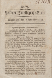 Posener Intelligenz-Blatt. 1825, Nro. 75 (17 September) + dod.