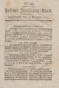 Posener Intelligenz-Blatt. 1825, Nro. 101 (17 December) + dod.