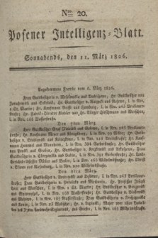 Posener Intelligenz-Blatt. 1826, Nro. 20 (11 März) + dod.