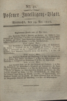 Posener Intelligenz-Blatt. 1826, Nro. 41 (24 Mai) + dod.