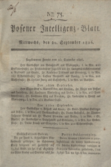 Posener Intelligenz-Blatt. 1826, Nro. 75 (20 September) + dod.