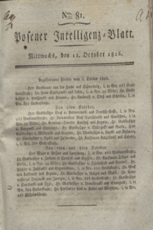Posener Intelligenz-Blatt. 1826, Nro. 81 (11 October) + dod.