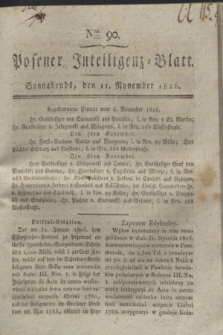 Posener Intelligenz-Blatt. 1826, Nro. 90 (11 November) + dod.