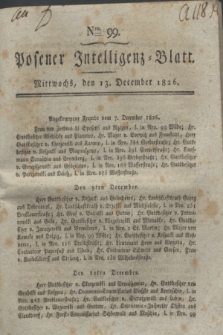 Posener Intelligenz-Blatt. 1826, Nro. 99 (13 December) + dod.