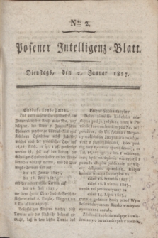 Posener Intelligenz-Blatt. 1827, Nro. 2 (2 Januar)