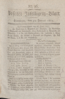 Posener Intelligenz-Blatt. 1827, Nro. 26 (30 Januar)