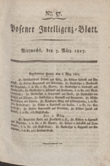 Posener Intelligenz-Blatt. 1827, Nro 57 (7 März) + dod.