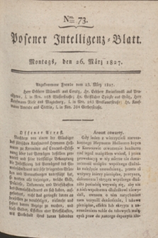 Posener Intelligenz-Blatt. 1827, Nro. 73 (26 März)