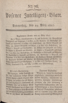 Posener Intelligenz-Blatt. 1827, Nro. 76 (29 März)