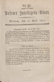 Posener Intelligenz-Blatt. 1827, Nro. 87 (11 April) + dod.