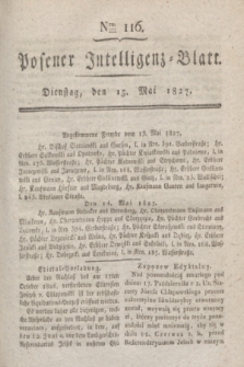 Posener Intelligenz-Blatt. 1827, Nro. 116 (15 Mai)