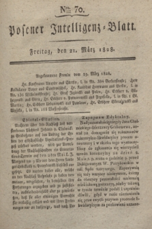 Posener Intelligenz-Blatt. 1828, Nro. 70 (21 März)