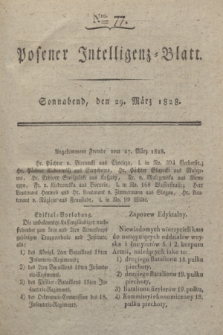 Posener Intelligenz-Blatt. 1828, Nro. 77 (29 März)